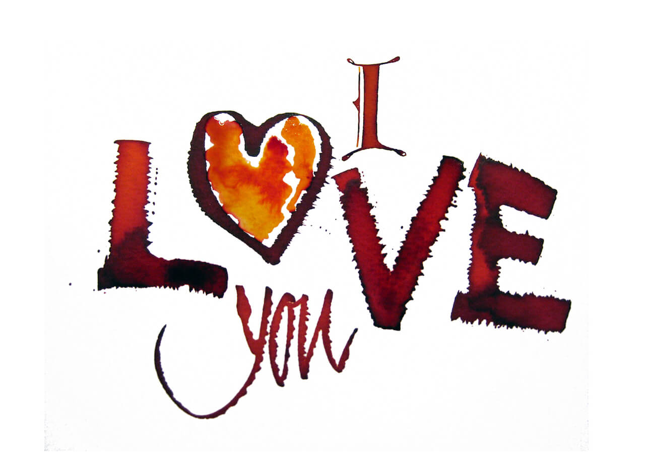 I love you
